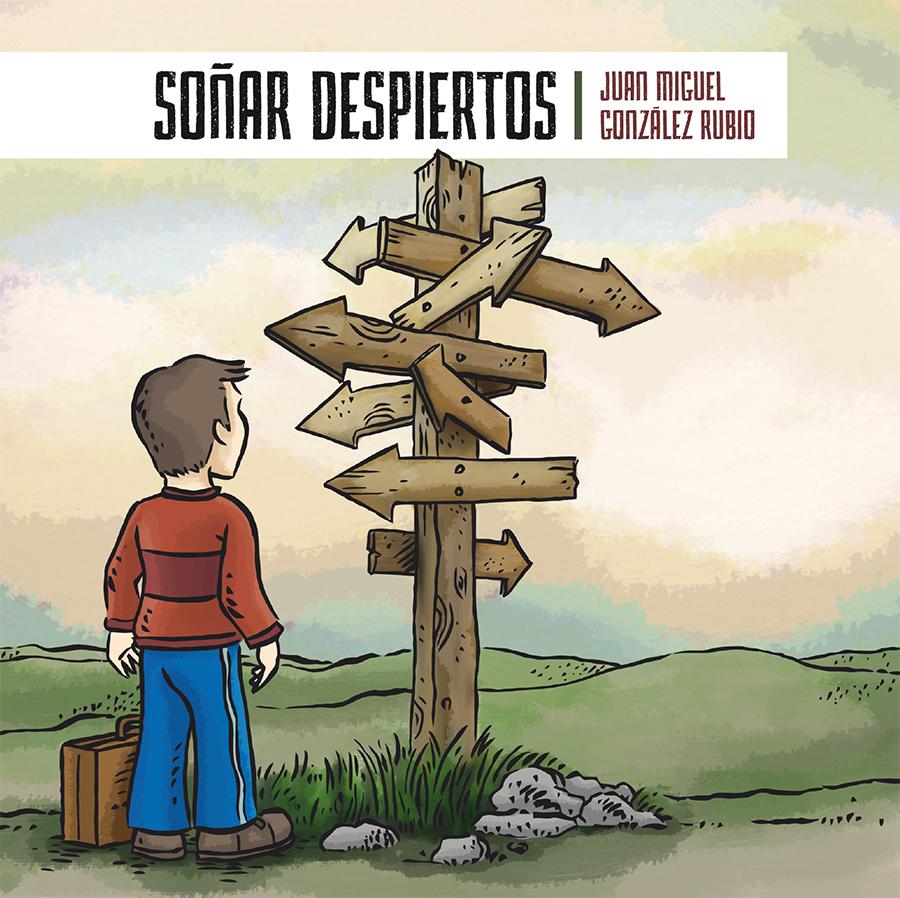 "Soñar despiertos", nuevo libro del sacerdote Juan Miguel González