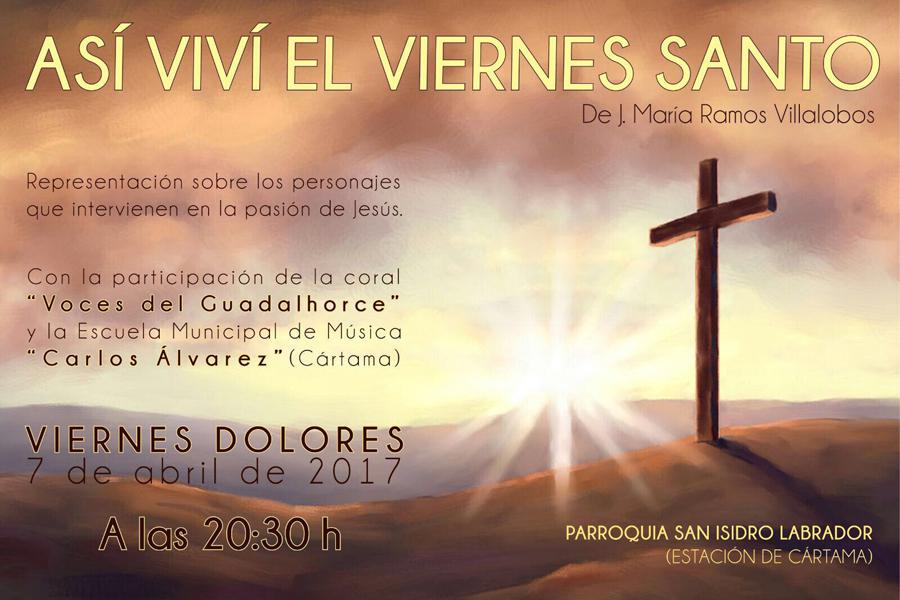 "Así viví el Viernes Santo" en Estación de Cártama