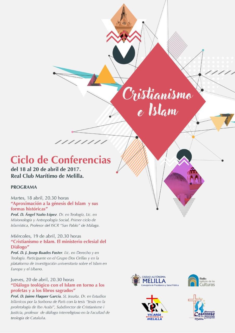Cartel del Ciclo de Conferencias sobre "Cristianismo e Islam" en Melilla, en abril de 2017