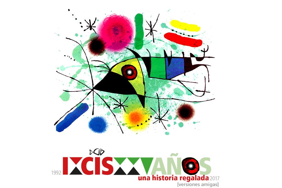 Sale a la luz el disco "IXCÍS XXV: Una historia regalada"