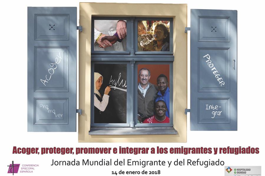 «Acoger, proteger, promover e integrar»