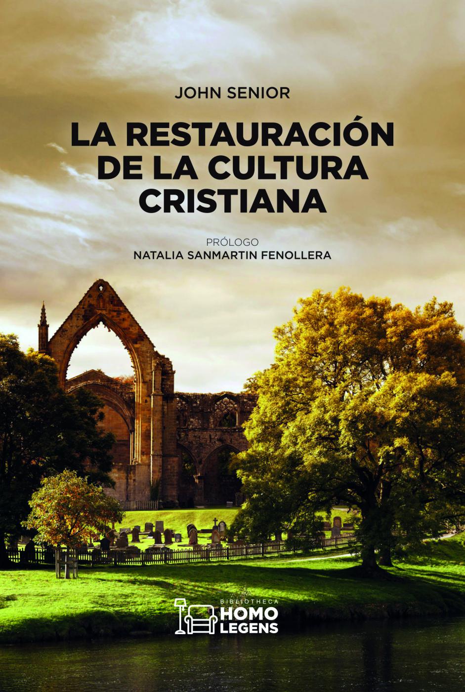 Los libros de tu verano: "La restauración de la cultura cristiana"
