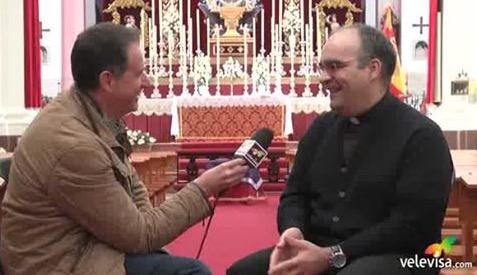 Velevisa entrevista al nuevo arcipreste de Axarquía Interior