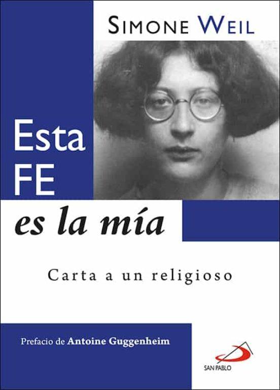 Libro recomendado: Esta fe es la mía: Carta a un religioso