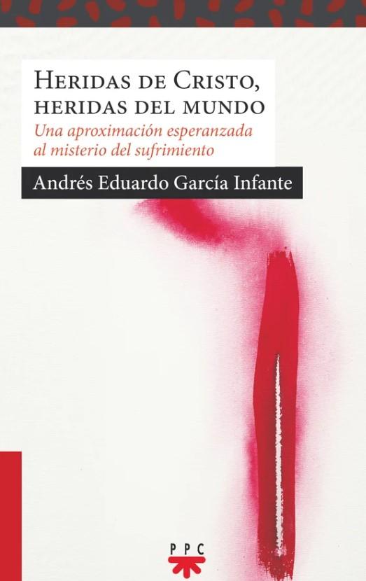 El profesor Andrés García Infante se aproxima al sufrimiento en su nuevo libro